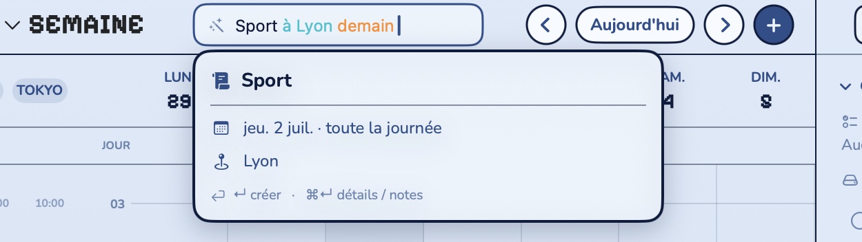 Quick-add en langage naturel sur Mac : « Sport à Lyon demain » devient un événement (jeu. 2 juil., Lyon) avant même de valider.